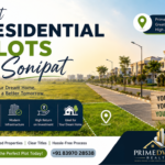 Best Residential Plots in Sonipat: Why Homebuyers and Investors Choose This Growing City